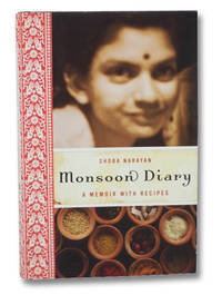 Monsoon Diary: A Memoir with Recipes