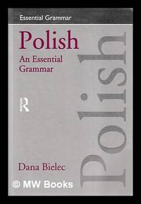 Polish : an essential grammar / Dana Bielec