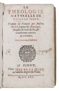 La theologie naturelle ... traduite en François ...Rouen, Jean de la Mare, 1641. 8vo. Contemporary limp sheepskin parchment.