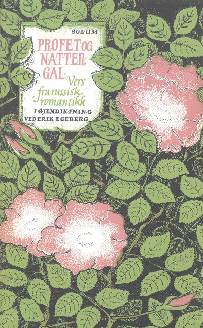 Profet og nattergal. Dikt fra Russlands romantikk.