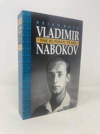 Vladimir Nabokov: The Russian Years (Revised)