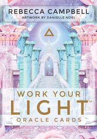 Work Your Light Oracle Cards: A 44-Card Deck and Guidebook