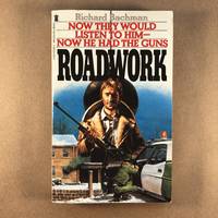 Roadwork by Richard Bachman - 1983