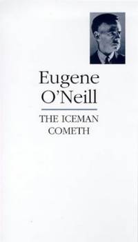 The Iceman Cometh (The O'Neill Collection)