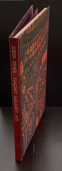 Catalogue to an Exhibition of Paintings, Drawings, Prints and Illustrated Books by John Piper....