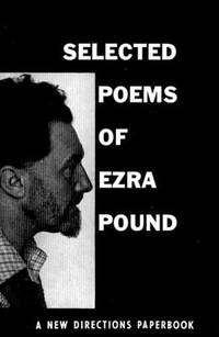 Selected Poems of Ezra Pound New Directions Paperbook
