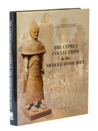 The Cyprus Collections in the Medelhavsmuseet. In collaboration with Sanne Houby-Nielsen, Karen...