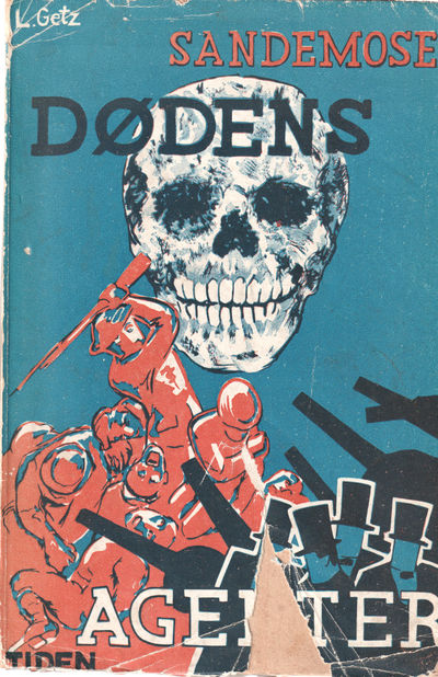Dødens agenter. Rustningsindustriens…