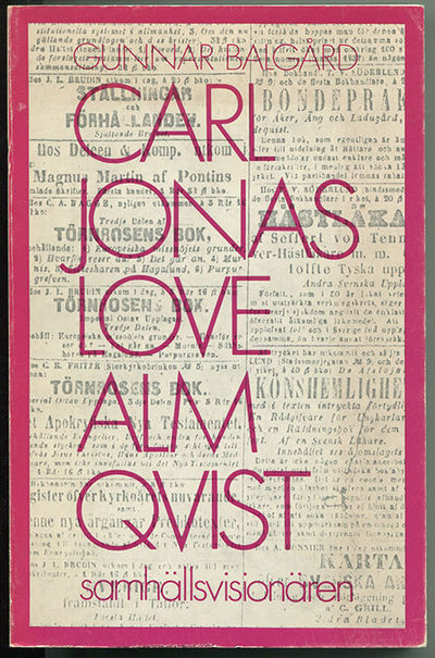 Carl Jonas Love Almqvist – samhällsvisionären.