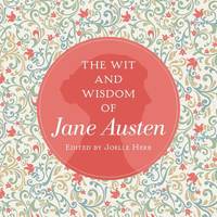 image of The Wit and Wisdom of Jane Austen