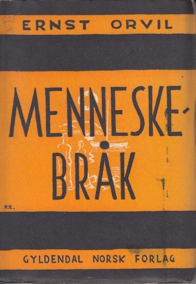 Menneskebråk. Roman.