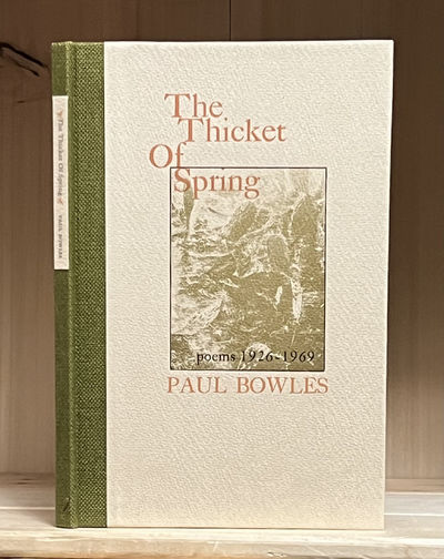 The Thicket of Spring: Poems 1926-1969