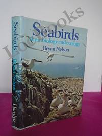 Seabirds: Their Biology and Ecology