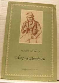 August Bondeson. Folklivsforskaren - författaren.