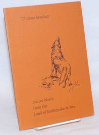 image of Native notes from the land of earthquakes & fire