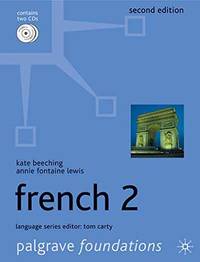Foundations French 2 (Palgrave Foundation Series Languages) by K. Beeching