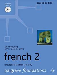 Foundations French 2 (Palgrave Foundation Series Languages) by Annie Fontaine Lewis