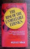 The Rise of the Unmeltable Ethnics: Politics and Culture in the Seventies
