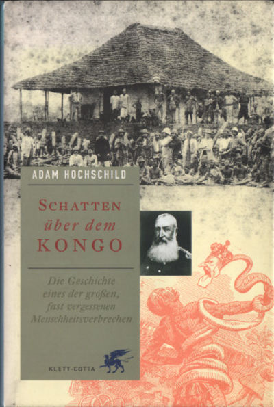 SCHATTEN ÜBER DEM KONGO. Die Geschichte eines der…