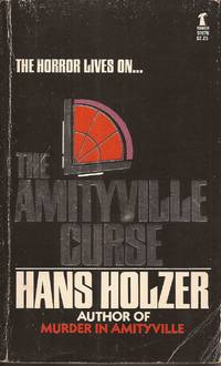 The Amityville Curse by Holzer, Hans - 1981