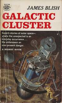 Galactic Cluster by James Blish - Paperback - first - 1959 - from Bujoldfan (SKU: 02212008SignetS1719cam)