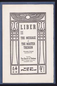 Liber II : The Message of the Master Therion - Helen Parsons Smith Collection [Crowley/Germer...