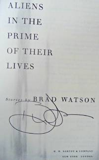 ALIENS IN THE PRIME IN THEIR LIVES (SIGNED to Title Page)