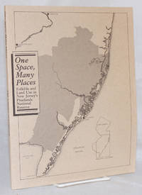 image of One space, many places: folklife and land use in New Jersey's Pinelands National Reserve