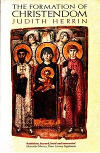 The Formation of Christendom.