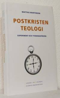 Postkristen teologi. Experiment och…