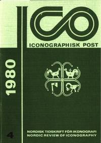 Iconographisk Post 4 1980. Nordisk tidskrift för…