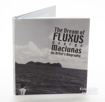 The Dream of Fluxus. George Maciunas: An Artist's…