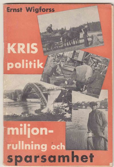 Krispolitik. Miljonrullning och sparsamhet.