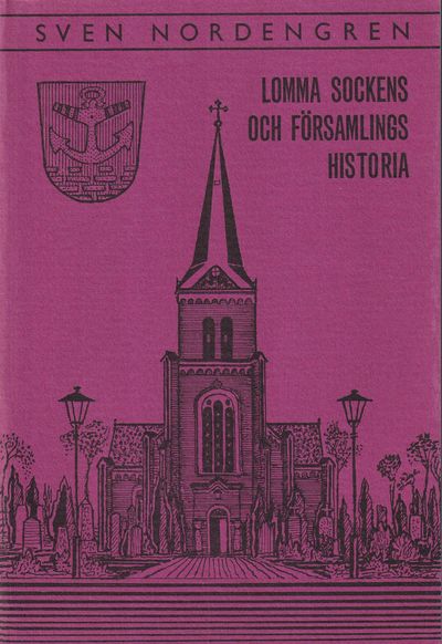 Lomma sockens och församlings historia.…