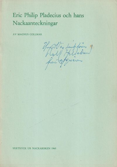 Eric Philip Pladecius och hans Nackaanteckningar…