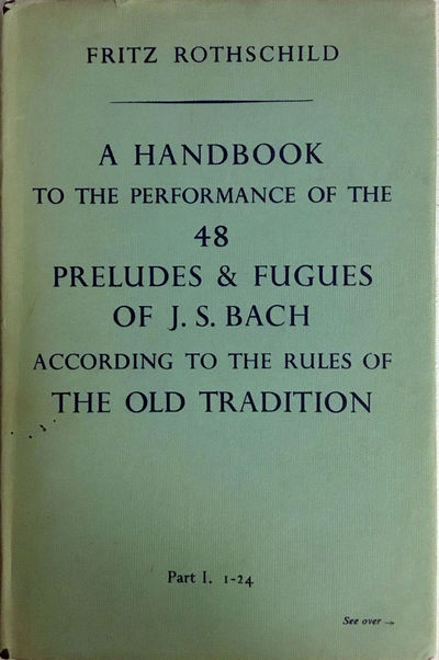 A Handbook to the Performance of the 48 Preludes…