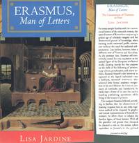 ERASMUS, MAN OF LETTERS The Construction of Charisma in Print