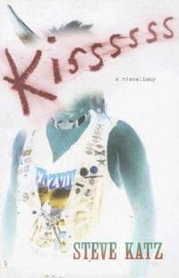 Kissssss : A Miscellany
