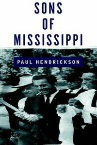 image of SONS OF MISSISSIPPI: A Story of Race and Its Legacy