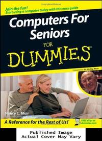 Computers For Seniors For Dummies
