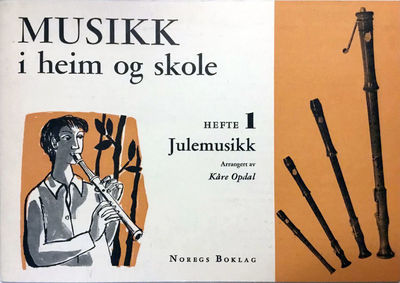 Musikk i heim og skole. Hefte 1. Julemusikk