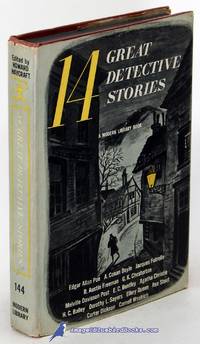 Fourteen Great Detective Stories: Revised Edition (Modern Library #144.2) by HAYCRAFT, Howard (editor) - [c.1959]