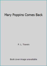Mary Poppins Comes Back
