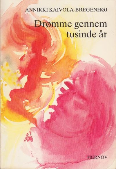 Drømme gennem tusinde år.