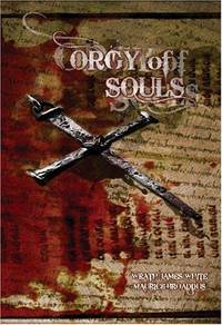 Orgy Of Souls by Wrath James White, Mauric - 2008