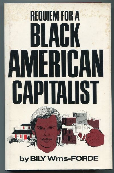 Requiem for a Black American Capitalist