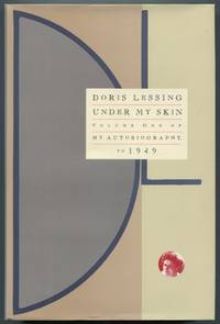 cover of Under My Skin: Volume One of My Autobiography, to 1949