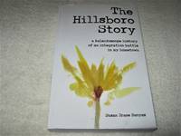 The Hillsboro Story: A Kaleidoscope History of an Integration Battle in My Hometown