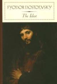 The Idiot Barnes Noble Classics By Fyodor Dostoevsky