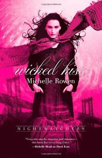 Wicked Kiss (Nightwatchers, 2)